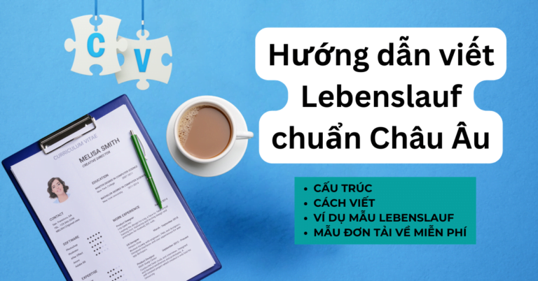Cách viết Lebenslauf du học Đức và du học nghề